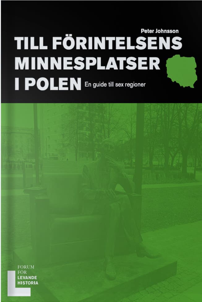 Till förintelsens minnesplatser i Polen