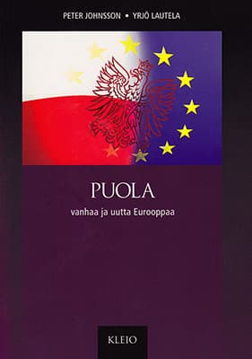 Puola: vanhaa ja uutta Eurooppaa